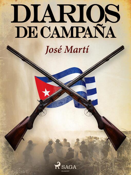 Title details for Diarios de campaña by José Martí - Available